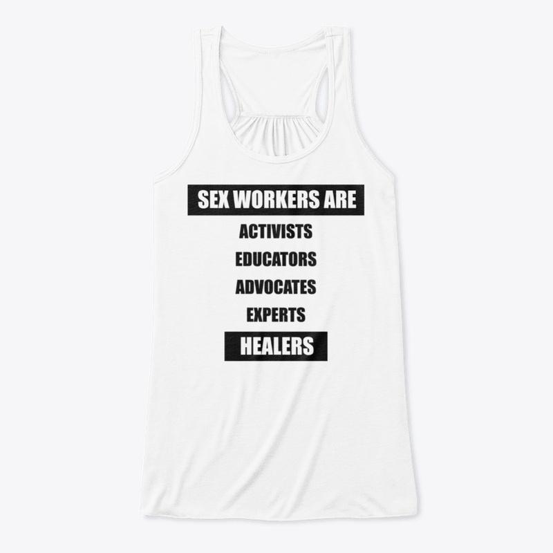 Sex Workers Are...Style 2