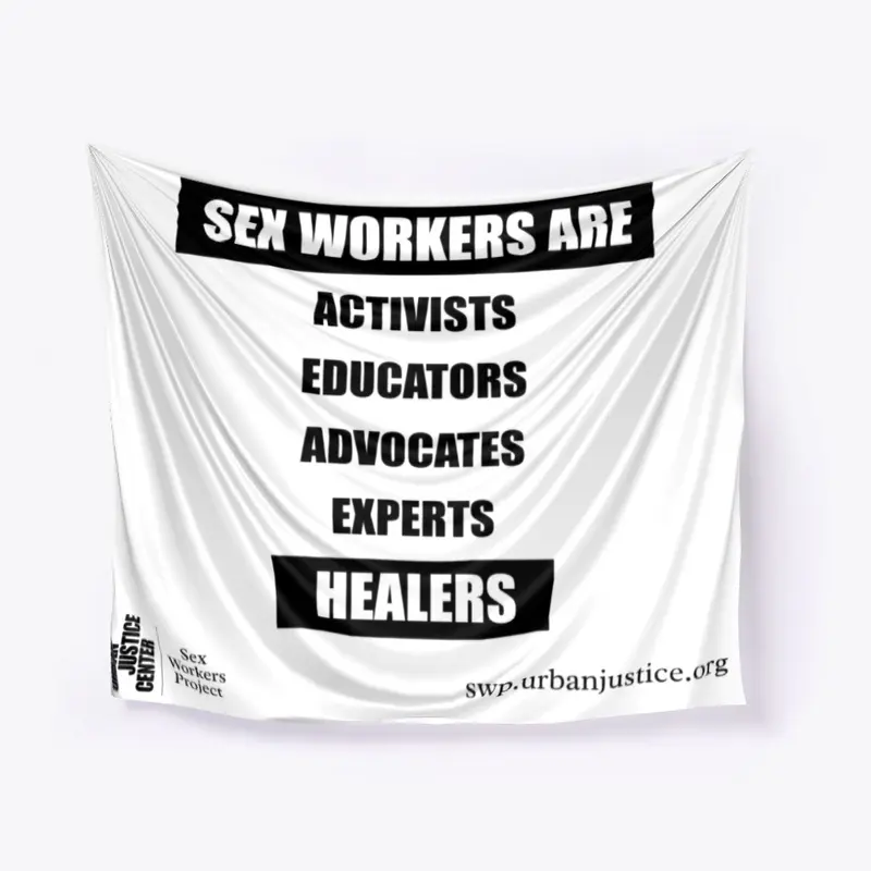 Sex Workers Are...Style 2